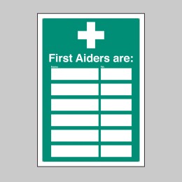First Aiders Are - Adapt-a-Sign (Space for 6) - First Aiders Are - Adapt-a-Sign (Space for 6) -