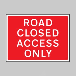 Road Closed Access Only - Class RA1  - 