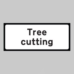 Tree Cutting Supplementary Plate - Class RA1 - Temporary - 