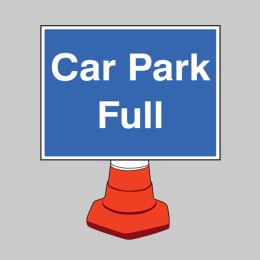 Car Park Full - Cone Sign - 