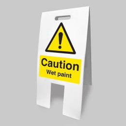 Caution - Wet Paint - Lightweight Self Standing Sign - Caution - Wet Paint - Lightweight Self Standing Sign -