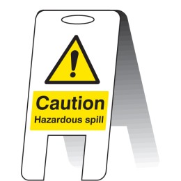Caution - Hazardous Spill - Lightweight Self Standing Sign - Caution - Hazardous Spill - Lightweight Self Standing Sign -