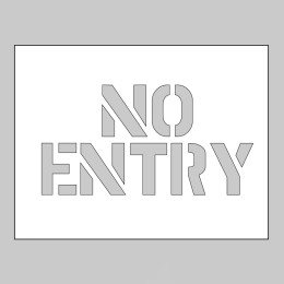 Stencil - No Entry - 
