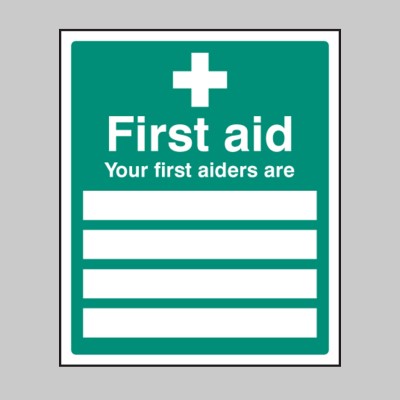 Your First Aiders Are - Your First Aiders Are -