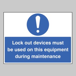 Lockout Devices Must be Used On this Equipment During Maintenance - 