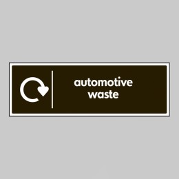 Automotive Waste - WRAP Recycling Sign - 